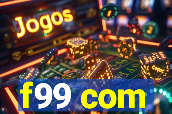 f99 com